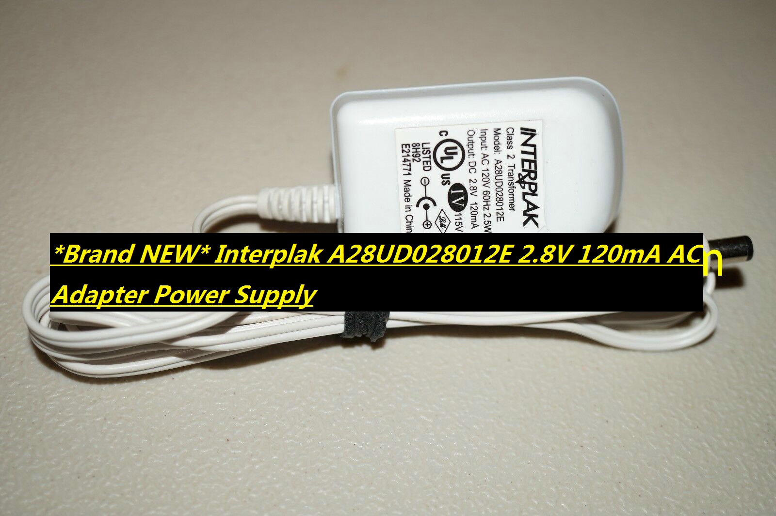 *Brand NEW* Interplak A28UD028012E 2.8V 120mA AC Adapter Power Supply - Click Image to Close